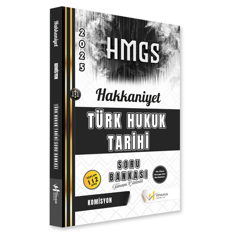 HAKKANİYET TÜRK HUKUK TARİHİ SORU BANKASI 2025