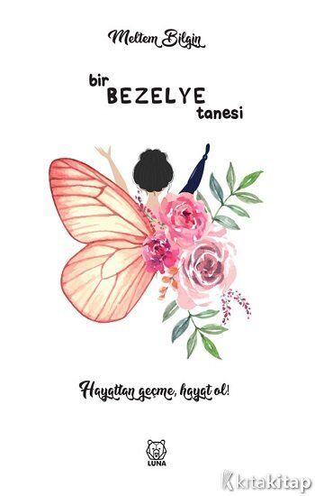 Bir Bezelye Tanesi Luna Yayınları