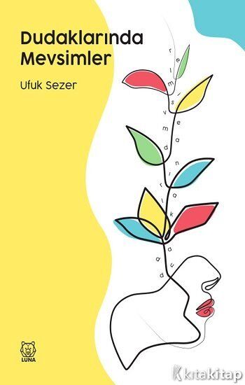 Dudaklarında Mevsimler Luna Yayınları