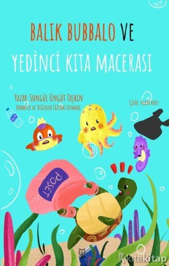 Balık Bubbalo ve Yedinci Kıta Macerası Luna Yayınları
