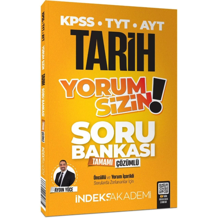 KPSS Tarih Yorum Sizin Soru Bankası Çözümlü - Aydın Yüce İndeks Akademi Yayıncılık