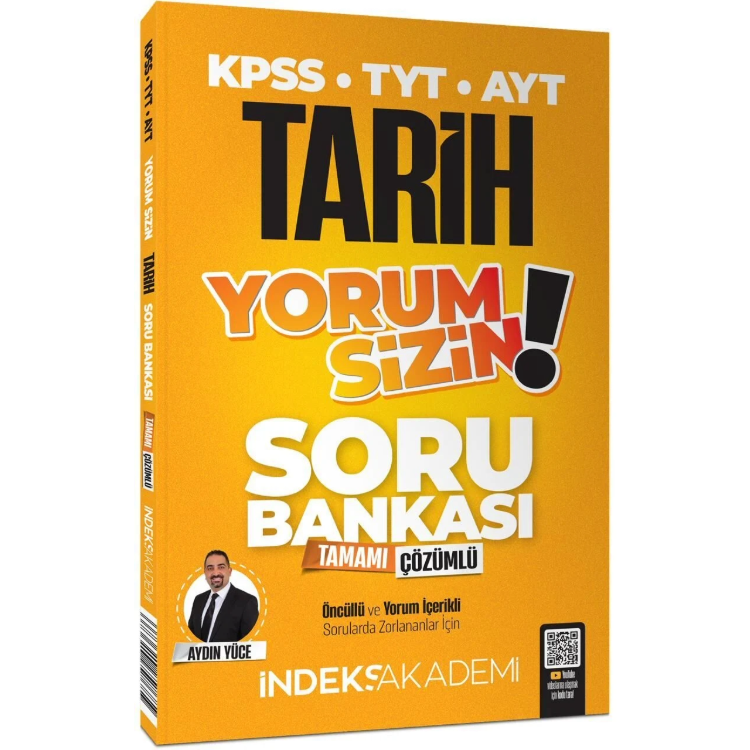 KPSS Tarih Yorum Sizin Soru Bankası Çözümlü - Aydın Yüce İndeks Akademi Yayıncılık