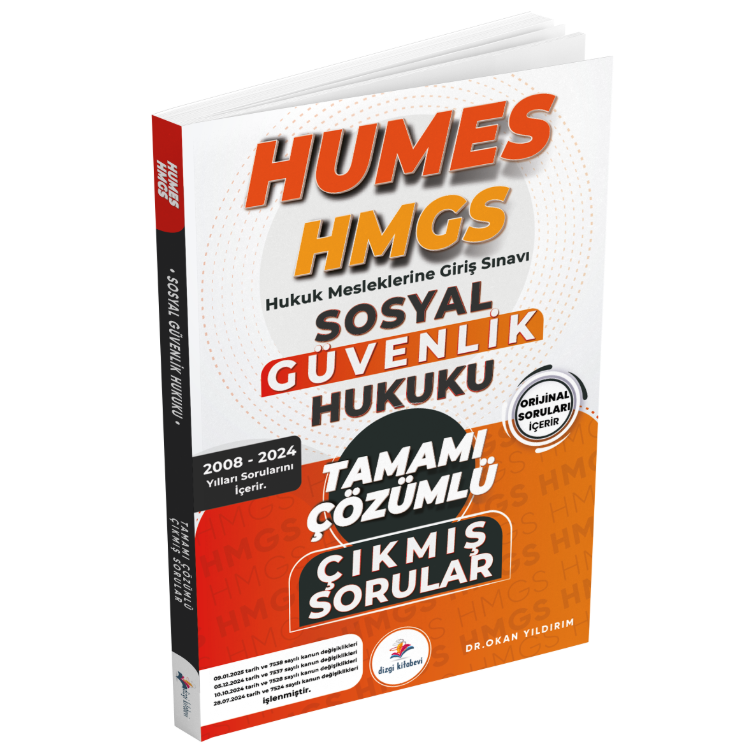 2025 Humes HMGS Sosyal Güvenlik Hukuku Tamamı Çözümlü Orijinal Çıkmış Sorular Dizgi Kitap Yayınları