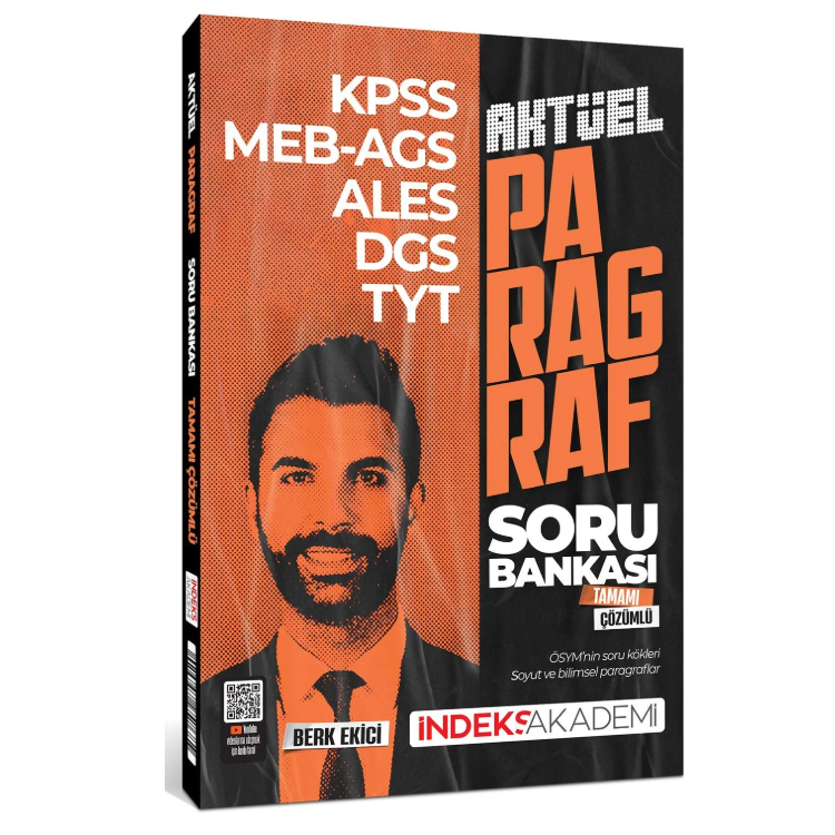 2025 KPSS DGS ALES TYT Aktüel Paragraf Soru Bankası Çözümlü - Berk Ekici İndeks Akademi Yayıncılık