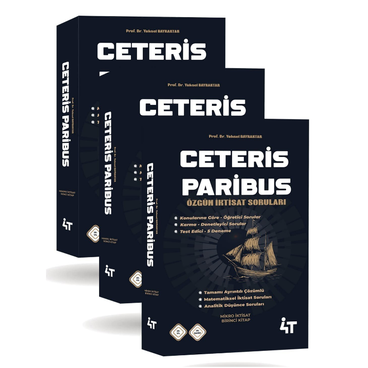 2025 Ceteris Paribus İktisat Soruları Tamamı Çözümlü  20. Baskı  Yüksel Bayraktar- 4T Yayınları