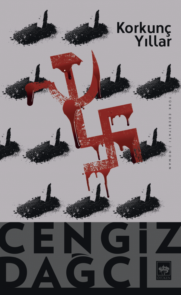 Korkunç Yıllar Ötüken Neşriyat