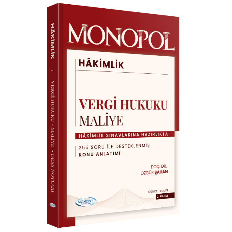 Hakimlik Maliye - Vergi Hukuku 2. Baskı Monopol Yayınları