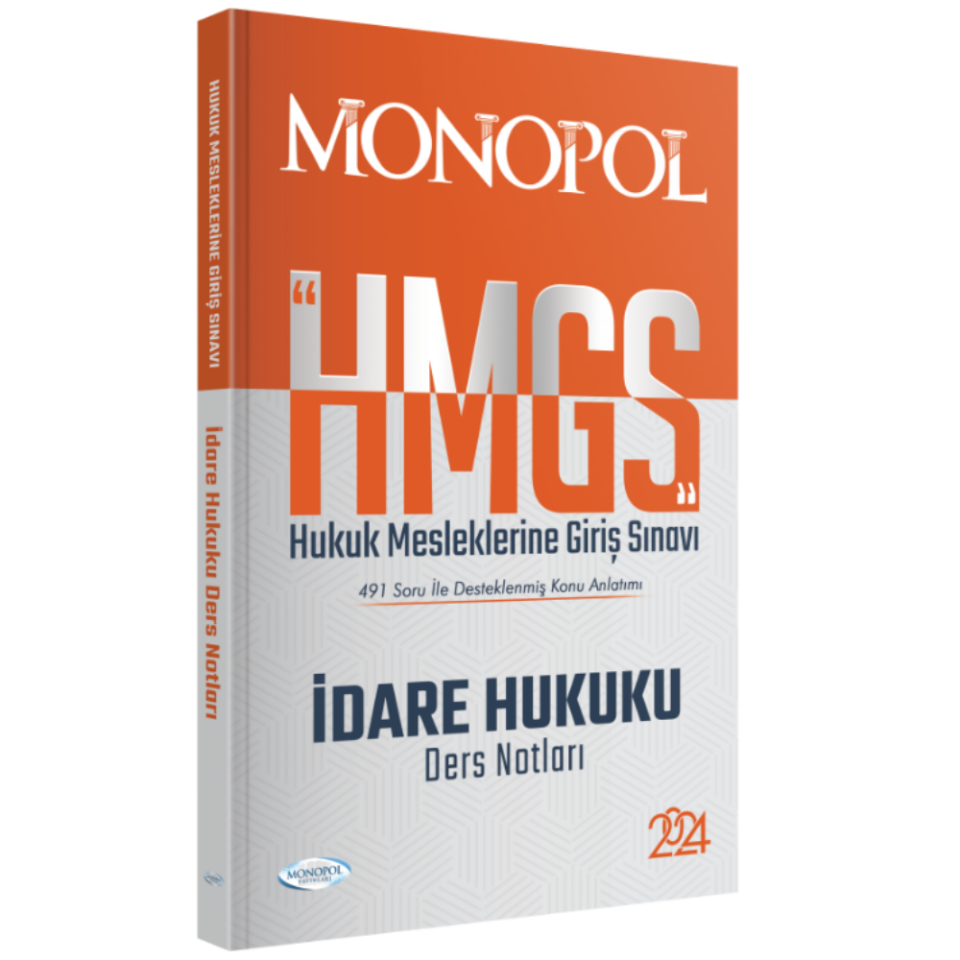 2024 HMGS İdare Hukuku Ders Notları Monopol Yayınları