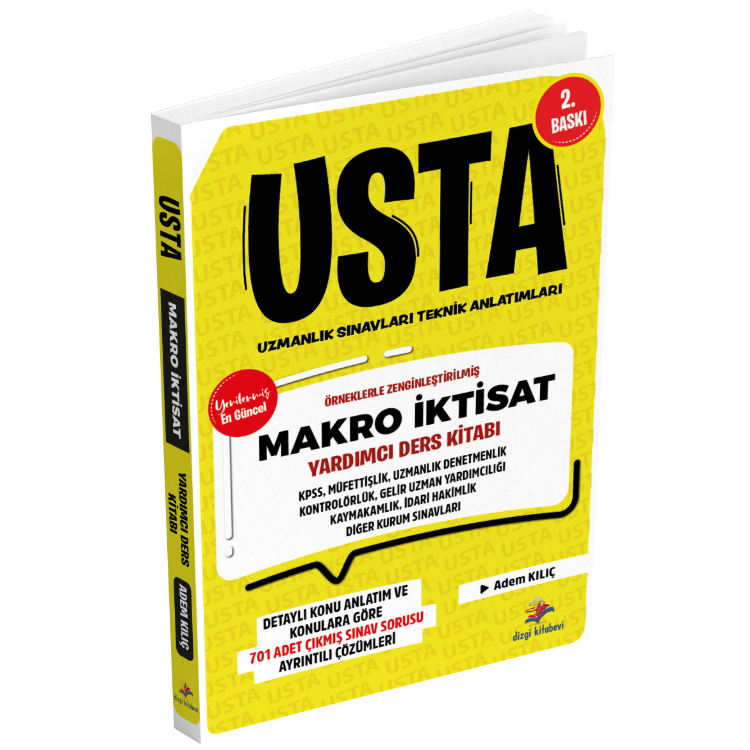 2026 Usta Makro İktisat Konu Anlatımı ve Konularına Göre Tasnif Edilmiş Tamamı Çözümlü Çıkmış Sınav Soruları 2. Baskı Adem Kılıç Dizgi Kitap Yayınları
