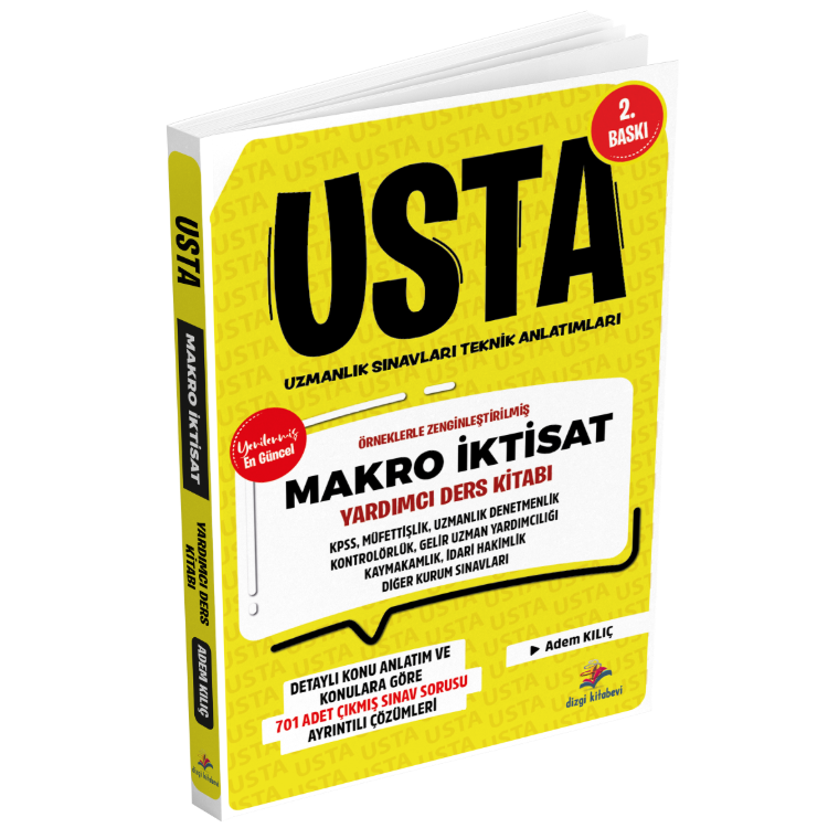 2026 Usta Makro İktisat Konu Anlatımı ve Konularına Göre Tasnif Edilmiş Tamamı Çözümlü Çıkmış Sınav Soruları 2. Baskı Adem Kılıç Dizgi Kitap Yayınları