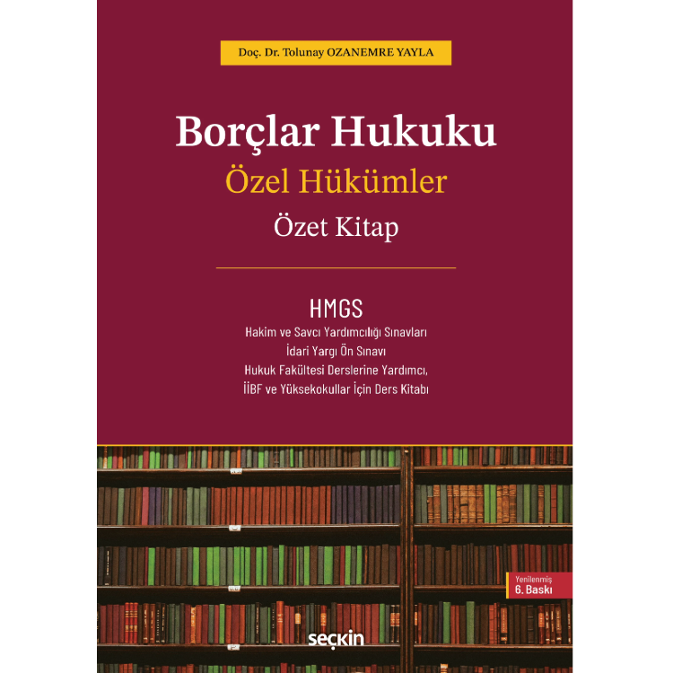 Borçlar Hukuku Özel Hükümler – Özet Kitap – Seçkin Yayıncılık