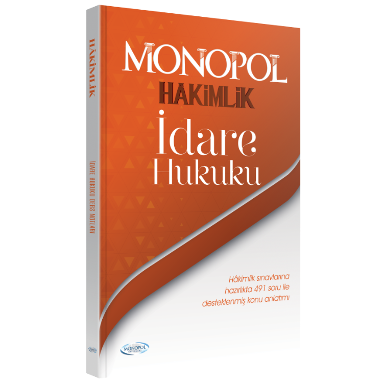 2024 Hakimlik İdare Hukuku Ders Notları Monopol Yayınları