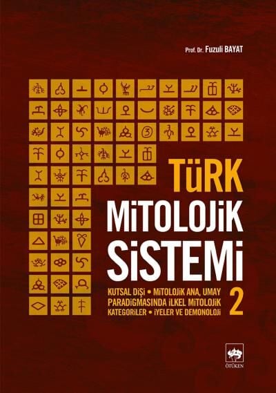 Türk Mitolojik Sistemi 2 Ötüken Neşriyat