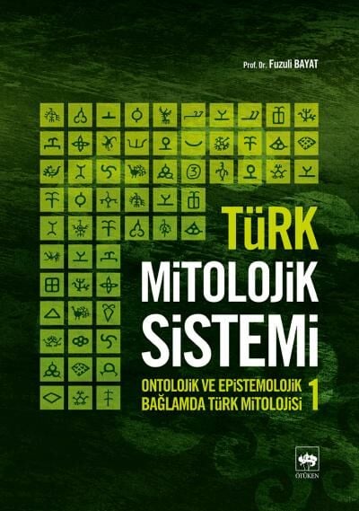 Türk Mitolojik Sistemi 1 Ötüken Neşriyat