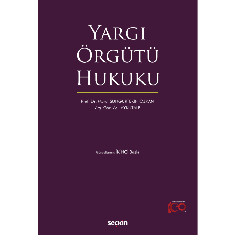 Yargı Örgütü Hukuku 2. Baskı Seçkin Yayıncılık
