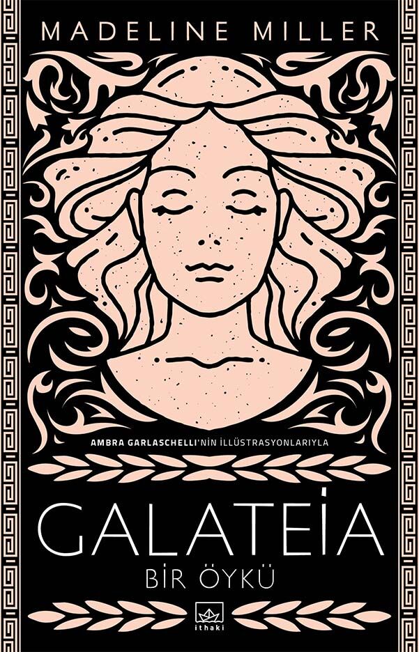 Galateia: Bir Öykü İthaki Yayınları