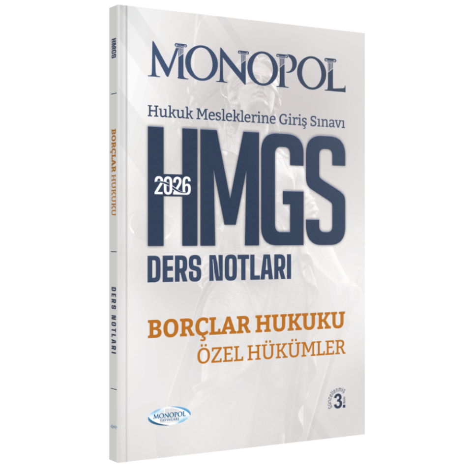 HMGS Borçlar Hukuku Özel Hükümler Ders Notları 3. Baskı Monopol Yayınları