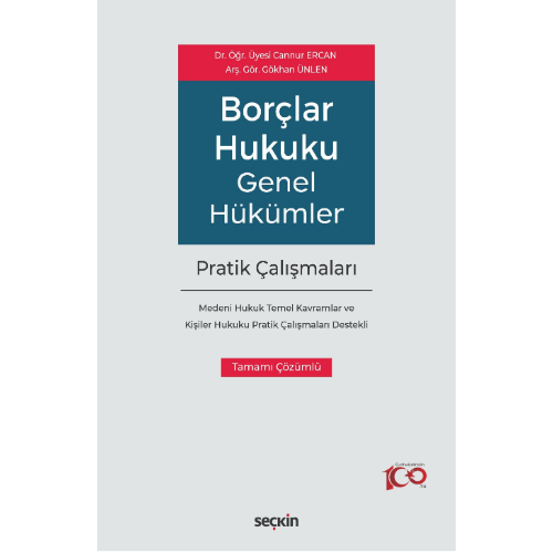 Borçlar Hukuku Genel Hükümler Pratik Çalışmaları Yetkin Yayınları