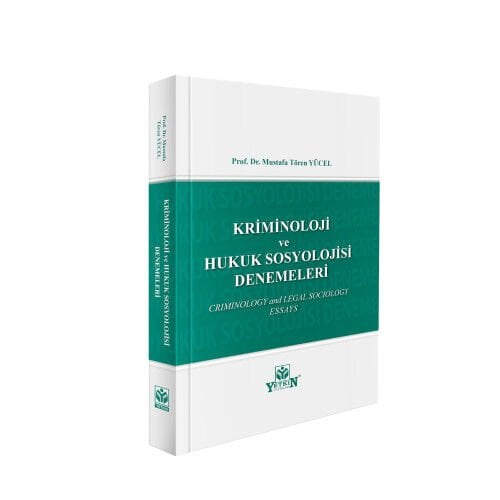 Kriminoloji ve Hukuk Sosyolojisi Denemeleri Yetkin Yayınları