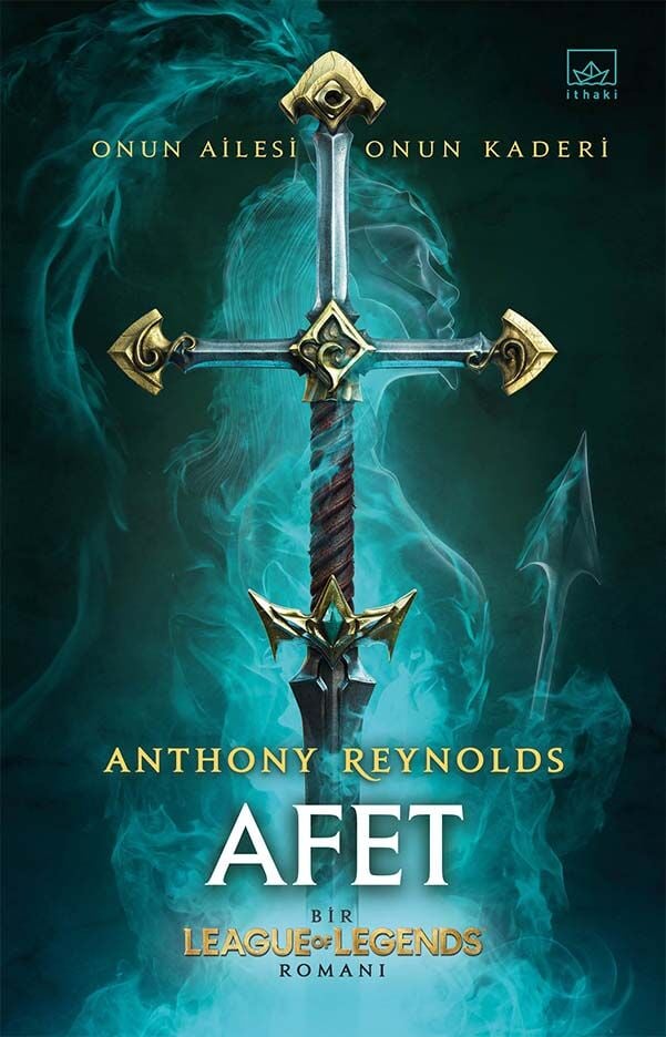 Afet: Bir League of Legends Romanı İthaki Yayınları