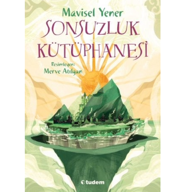 Sonsuzluk Kütüphanesi Tudem Yayınları