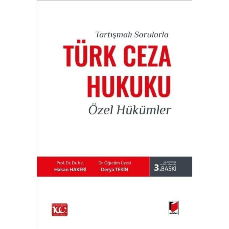 Tartışmalı Sorularla Türk Ceza Hukuku Özel Hükümler Adalet Yayınevi
