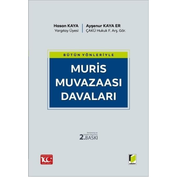 Bütün Yönleriyle Muris Muvazaası Davaları Adalet Yayınevi