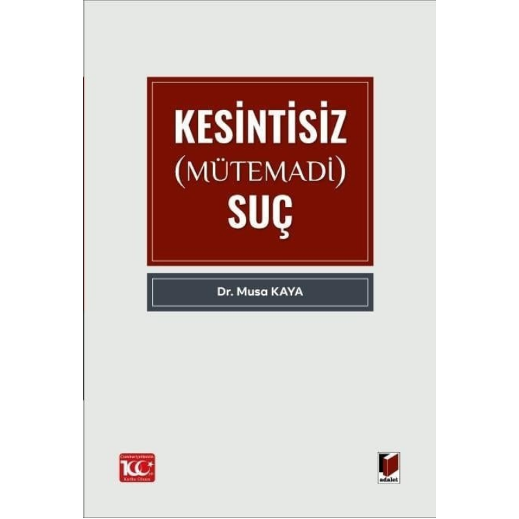 Kesintisiz (Mütemadi) Suç Adalet Yayınevi