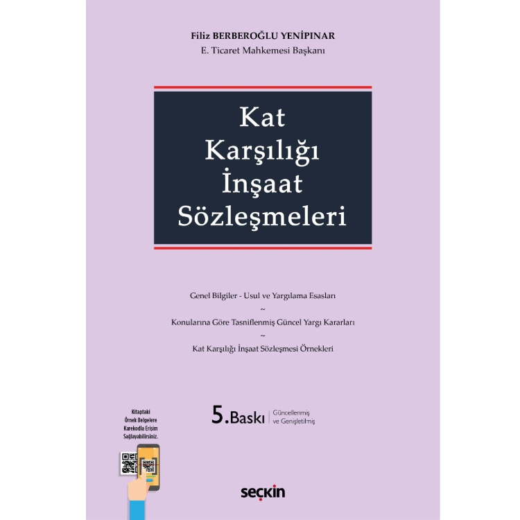 Kat Karşılığı İnşaat Sözleşmeleri 5. Baskı Seçkin Yayıncılık