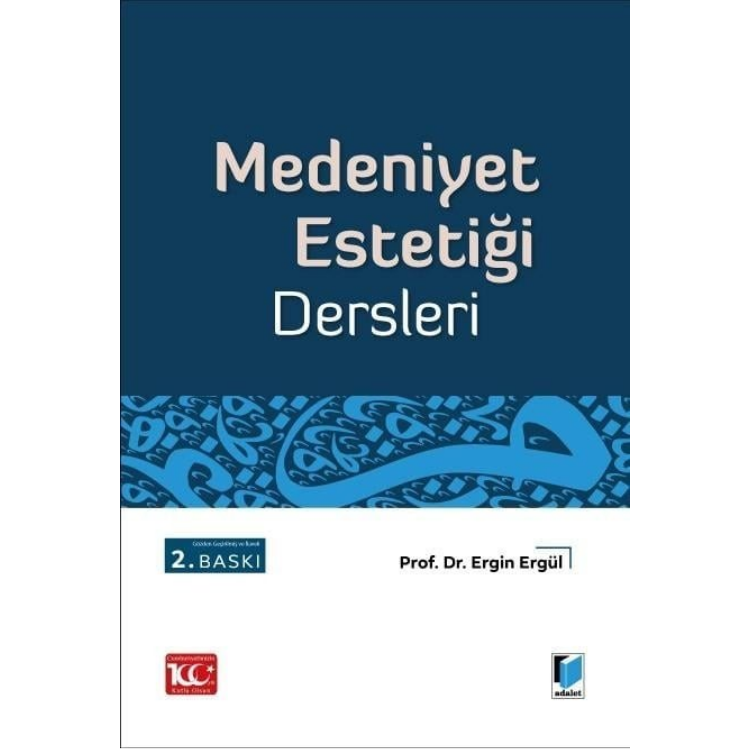 Medeniyet Estetiği Adalet Yayınevi