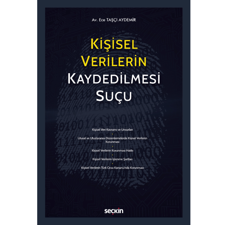 Kişisel Verilerin Kaydedilmesi Suçu Seçkin Yayıncılık