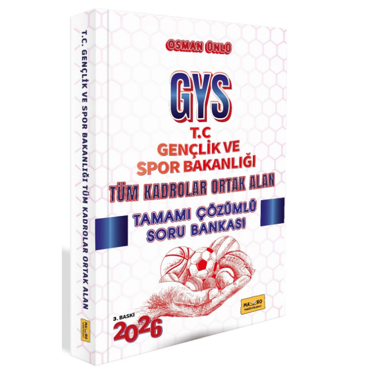 2026 T.C. Gençlik ve Spor Bakanlığı GYS Tüm Kadrolar Ortak Alan Tamamı Çözümlü Soru Bankası 3. Baskı Makro Kitap