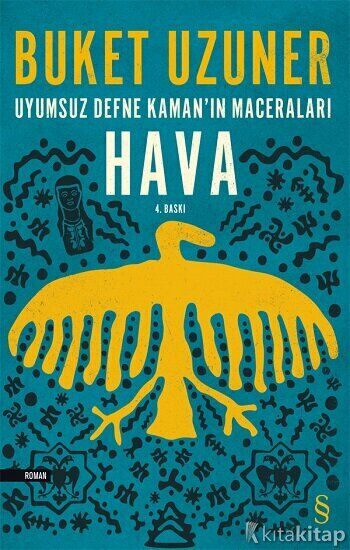 Uyumsuz Defne Kaman'ın Maceraları - Hava Everest Yayınları