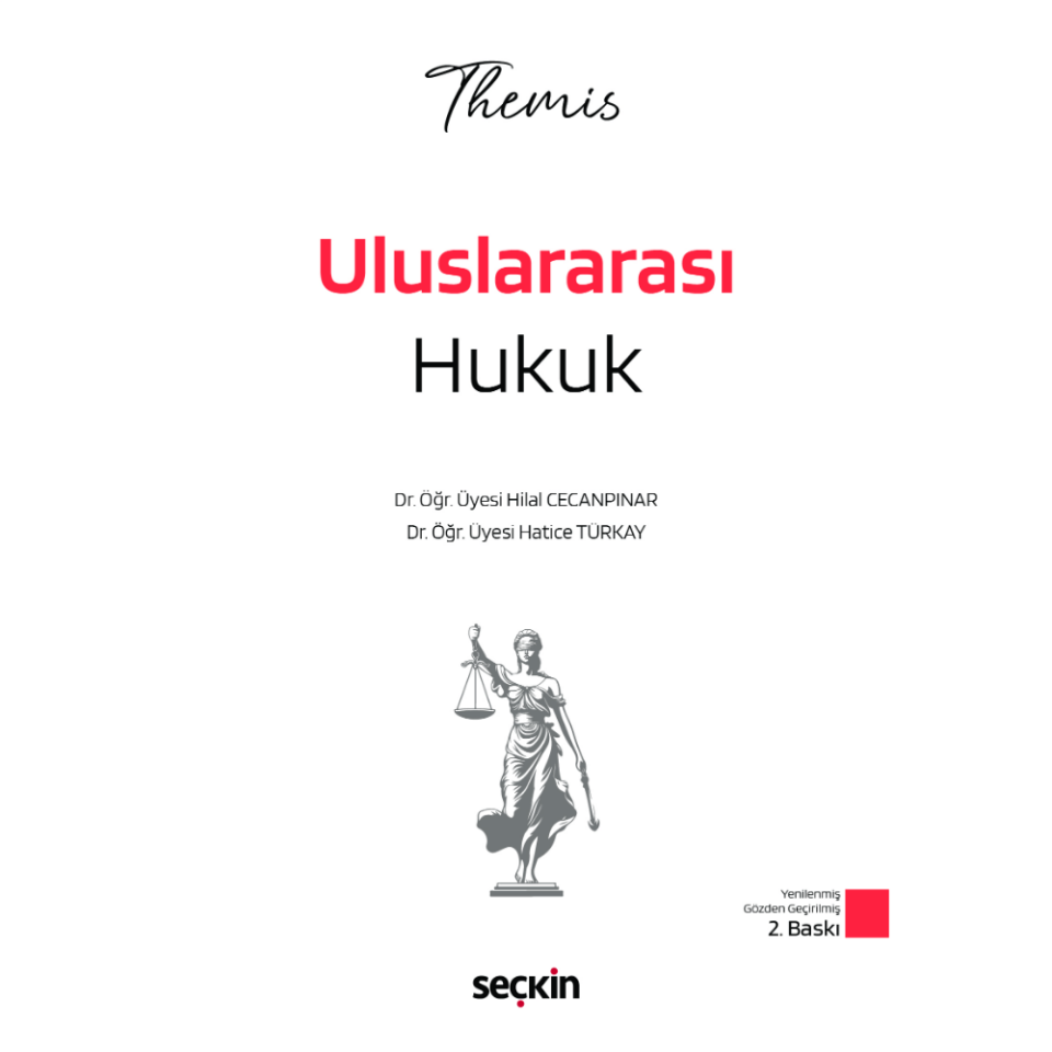 THEMIS – Uluslararası Hukuk Konu Kitabı Seçkin Yayıncılık