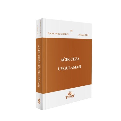 Ağır Ceza Uygulaması Yetkin Yayınları