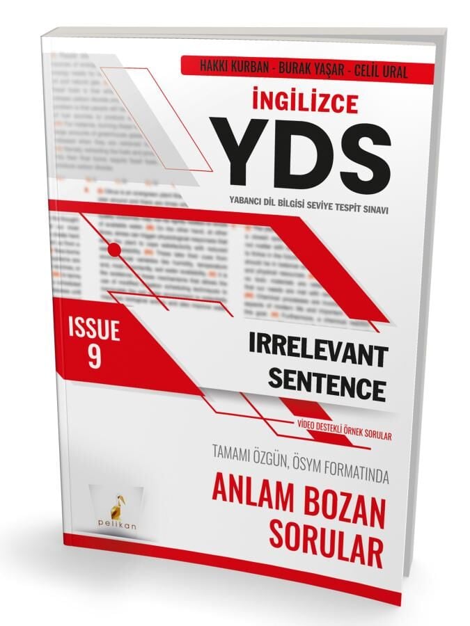YDS İngilizce Irrelevant Sentence Issue 9 Pelikan Yayınevi