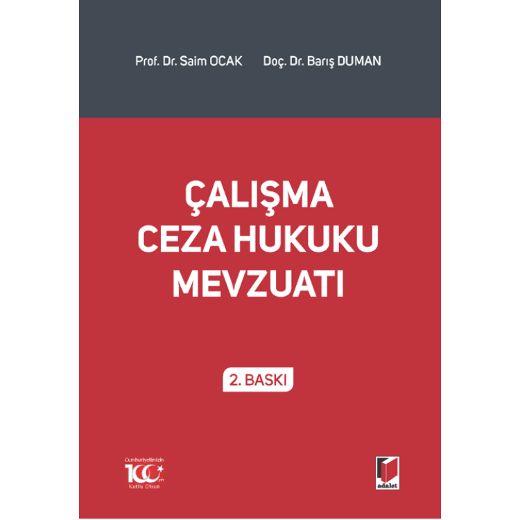 Çalışma Ceza Hukuku Mevzuatı Adalet Yayınevi