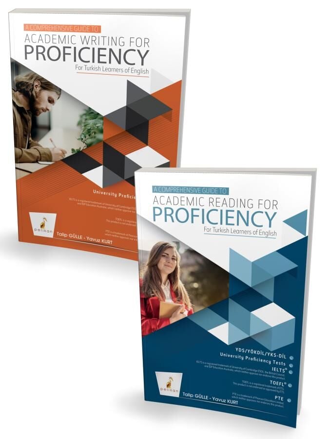 A Comprehensive Guide to Academic Reading & Writing for Proficiency Pelikan Yayınevi