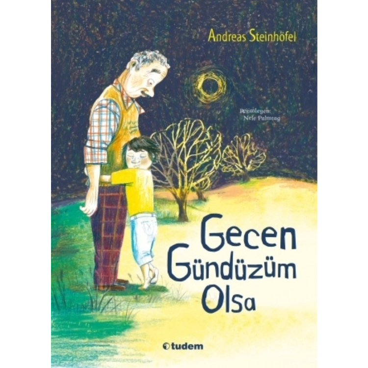 Gecen Gündüzüm Olsa Tudem Yayınları