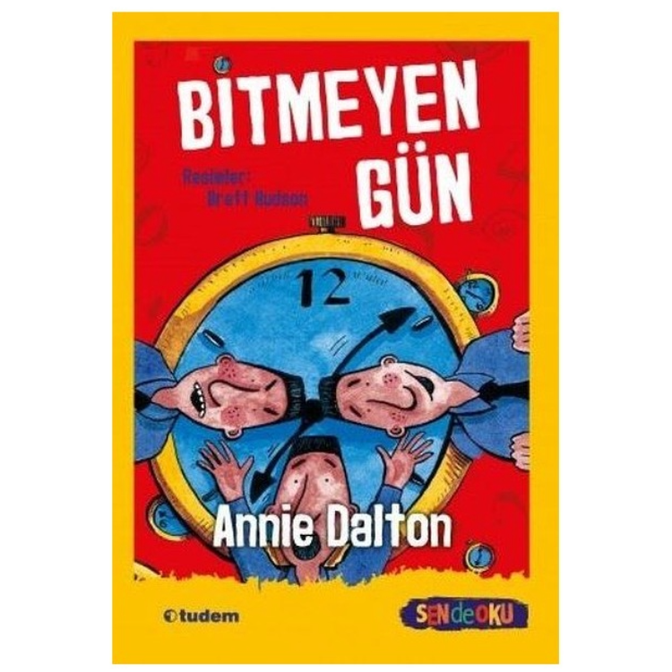 Bitmeyen Gün - Sen De Oku Tudem Yayınları