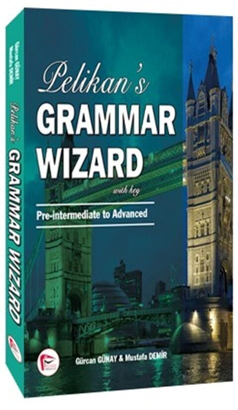 Grammar Wizard Pre-intermediate to Advanced Pelikan Yayınevi