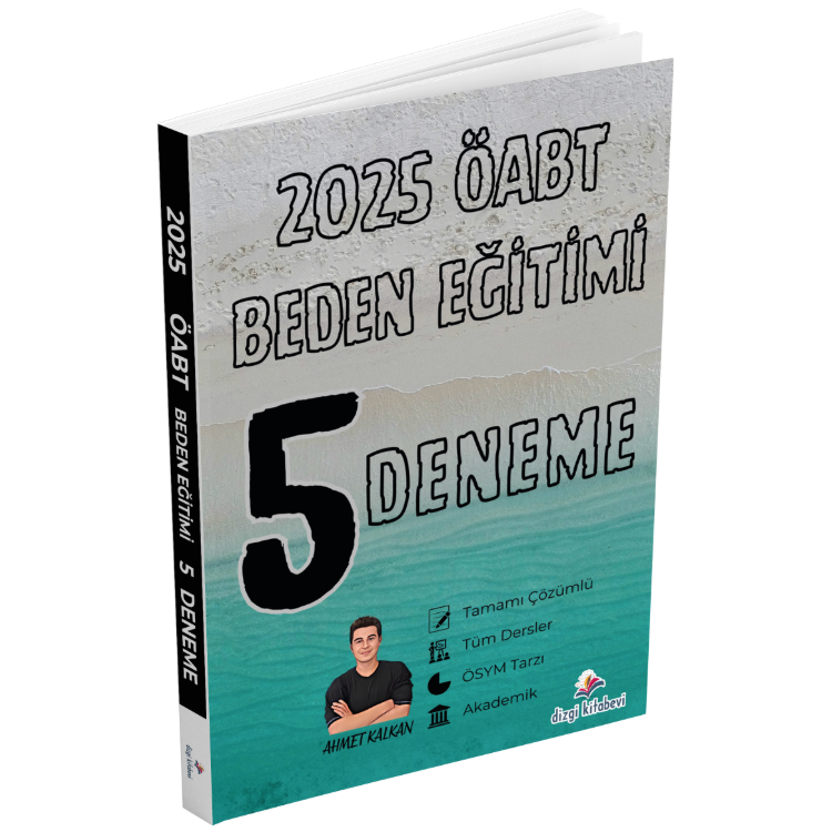2025 Meb Ags ÖABT Beden Eğitimi Tamamı Çözümlü 5 Deneme Sınavı Ahmet Kalkan Dizgi Kitap Yayınları