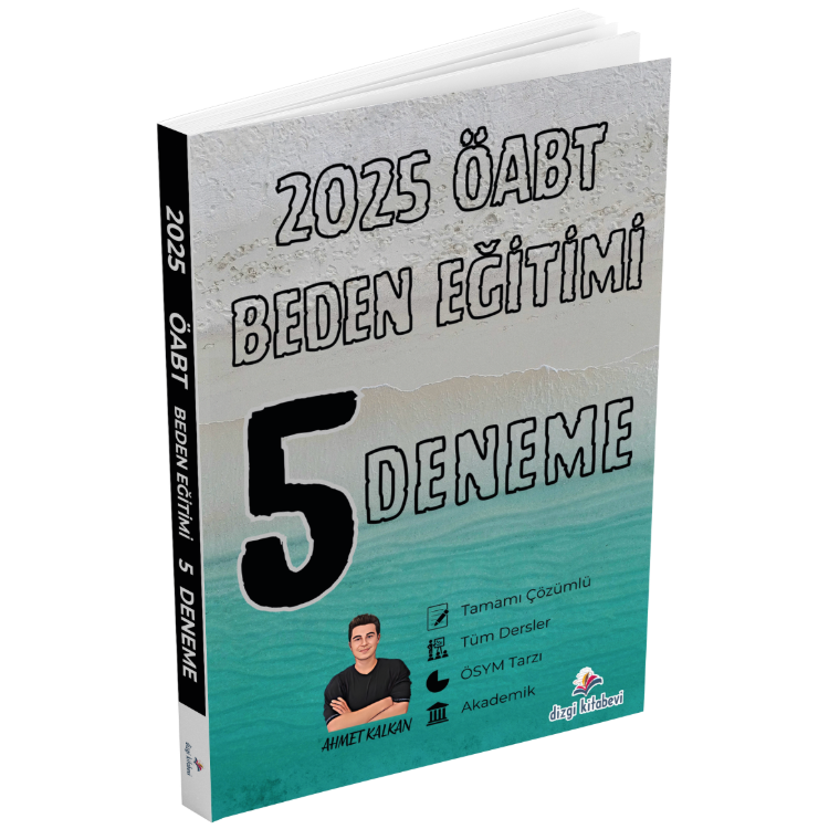2025 Meb Ags ÖABT Beden Eğitimi Tamamı Çözümlü 5 Deneme Sınavı Ahmet Kalkan Dizgi Kitap Yayınları