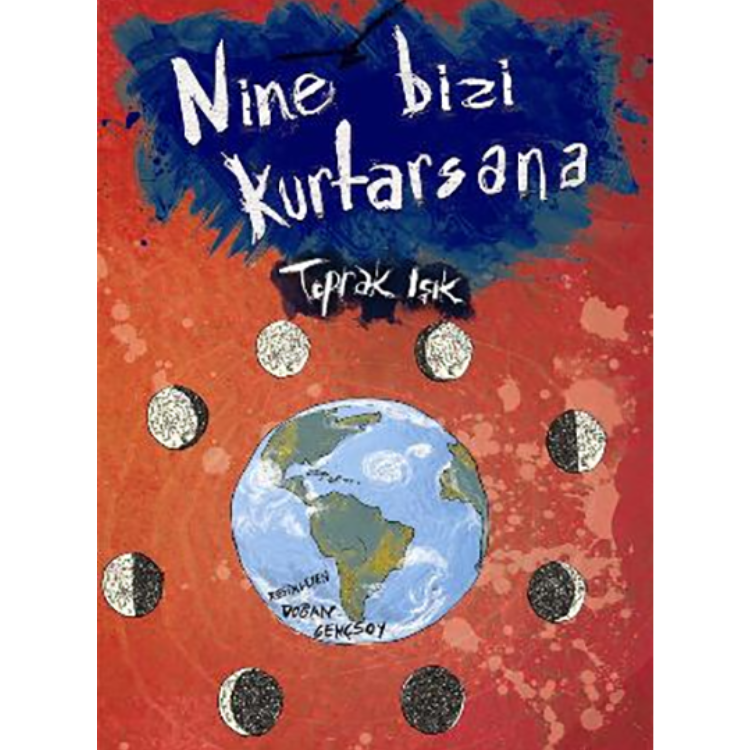 Nine Bizi Kurtasana Tudem Yayınları
