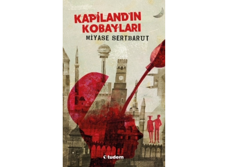 Kapiland’ın Kobayları Tudem Yayınları