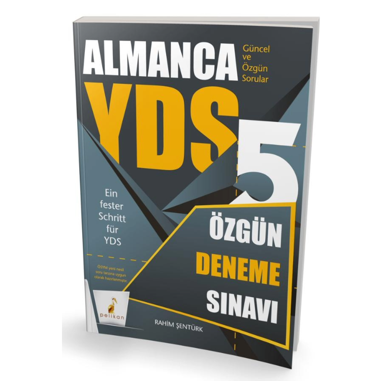 YDS Almanca Özgün 5 Deneme Sınavı Pelikan Yayınevi