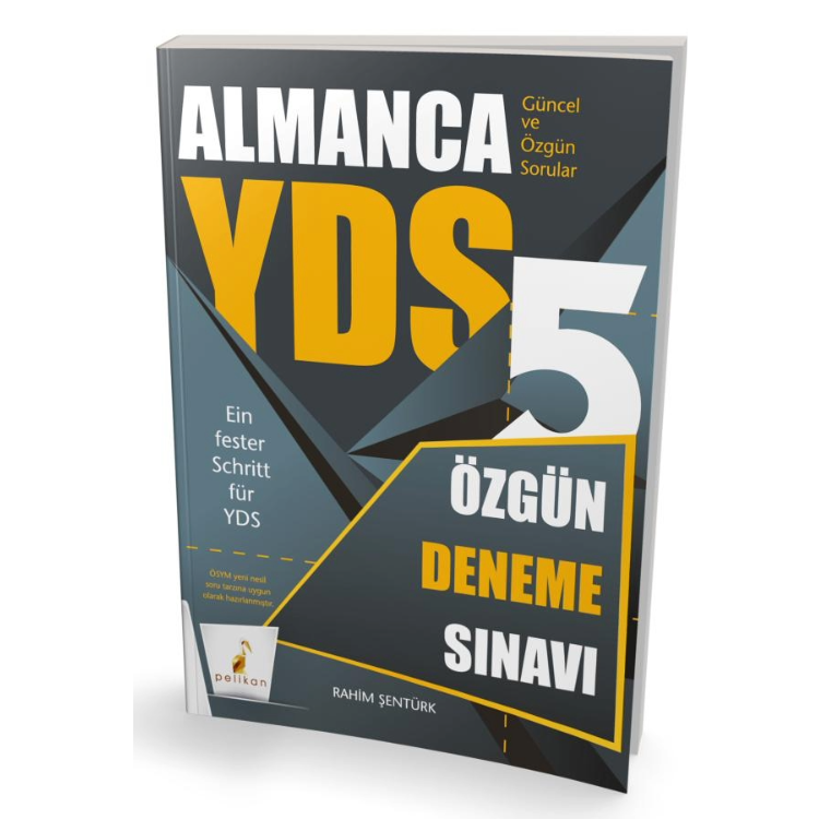YDS Almanca Özgün 5 Deneme Sınavı Pelikan Yayınevi