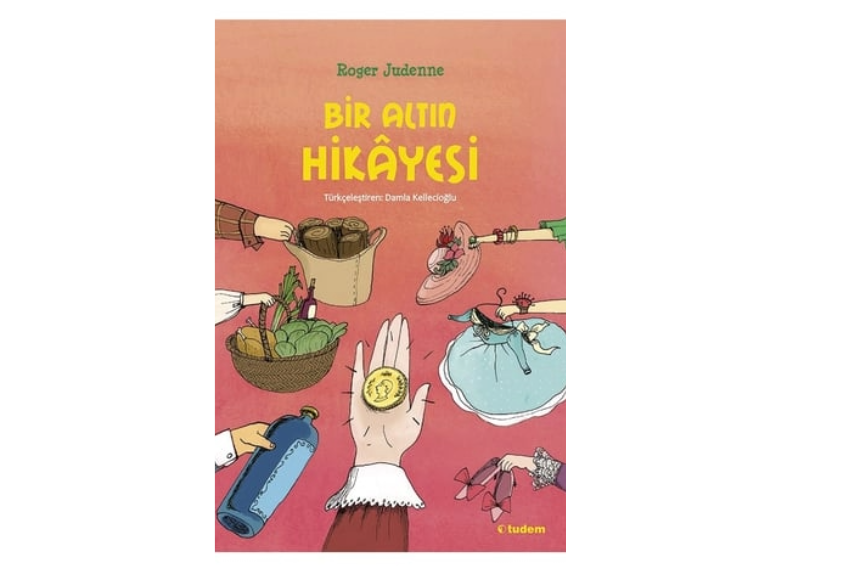 Bir Altın Hikayesi Tudem Yayınları