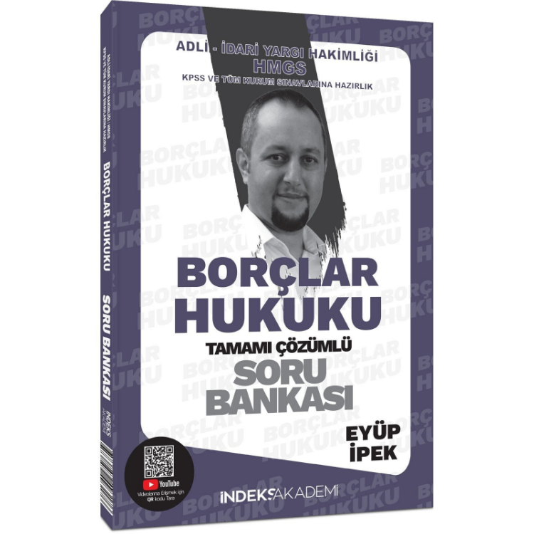 2025 KPSS A Grubu Borçlar Hukuku Soru Bankası Çözümlü - Eyüp İpek İndeks Akademi Yayıncılık