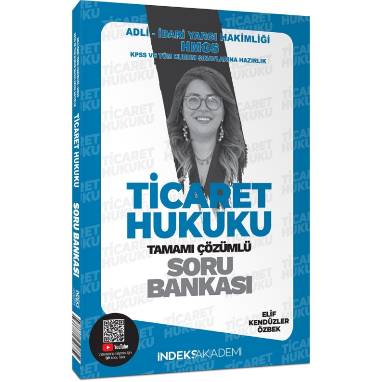 2025 KPSS A Grubu Ticaret Hukuku Soru Bankası Çözümlü - Elif Kendüzler İndeks Akademi Yayıncılık